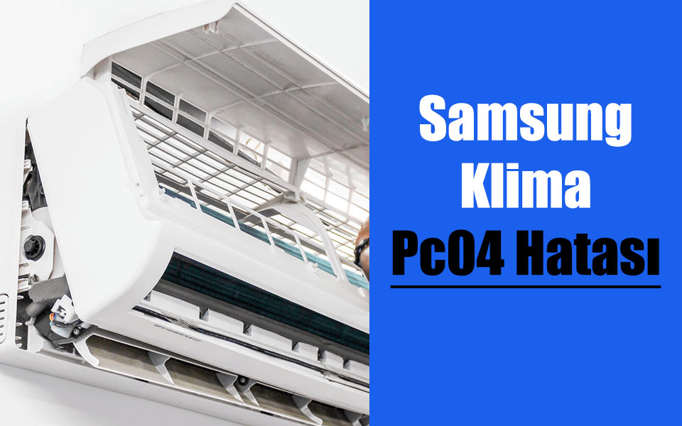 Samsung Klima Pc04 Hatası