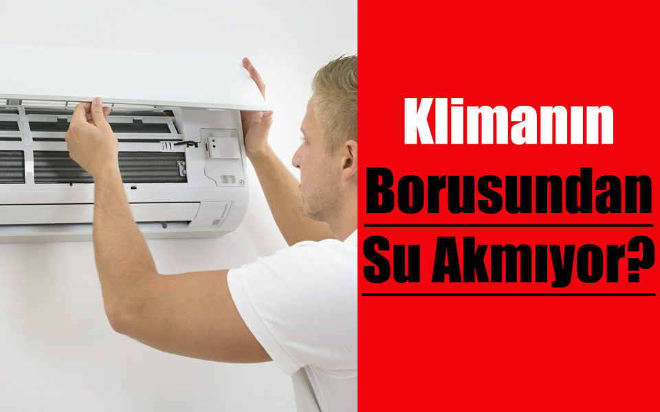 Klimanın Borusundan Su Akmıyor