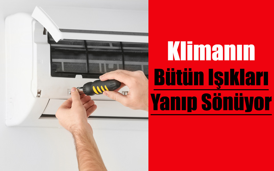 Klimanın Bütün Işıkları Yanıp Sönüyor