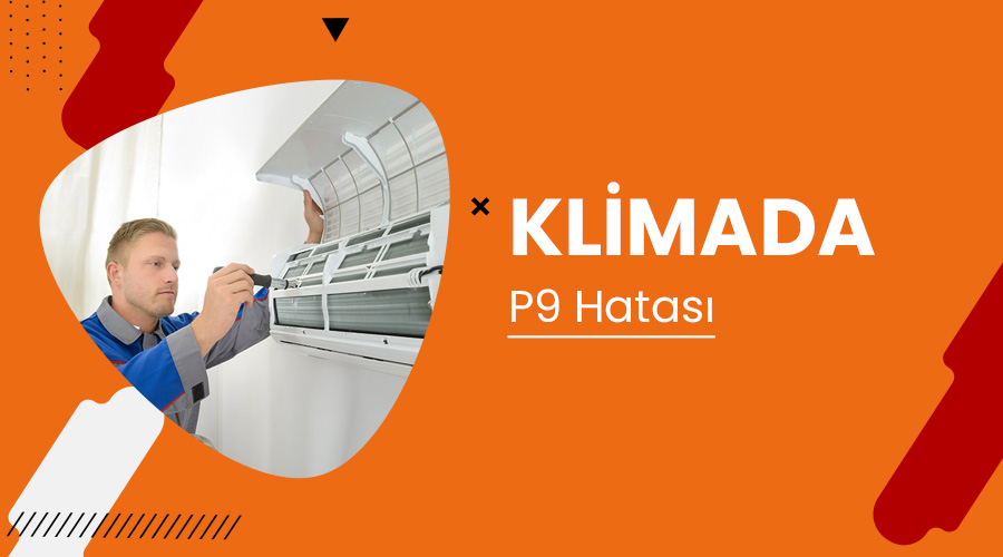 Klimada P9 Hatası