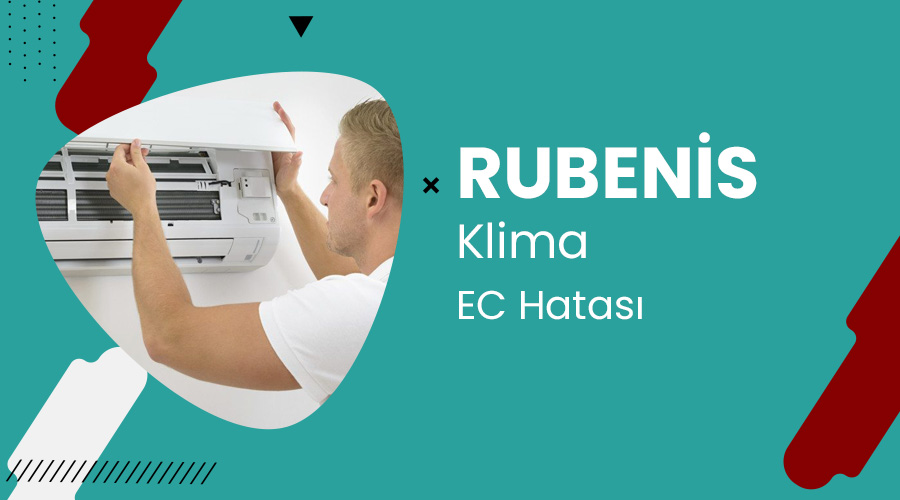 Rubenis Klima EC Hatası