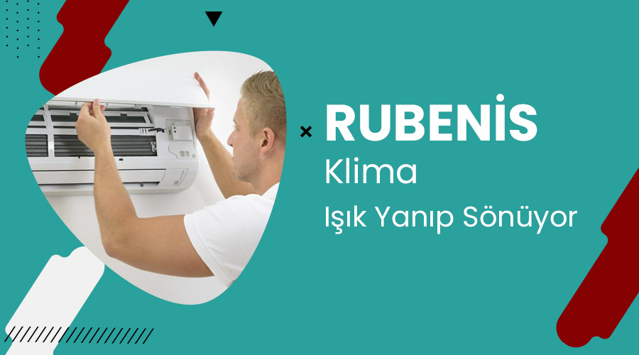 Rubenis Klima Işık Yanıp Sönüyor