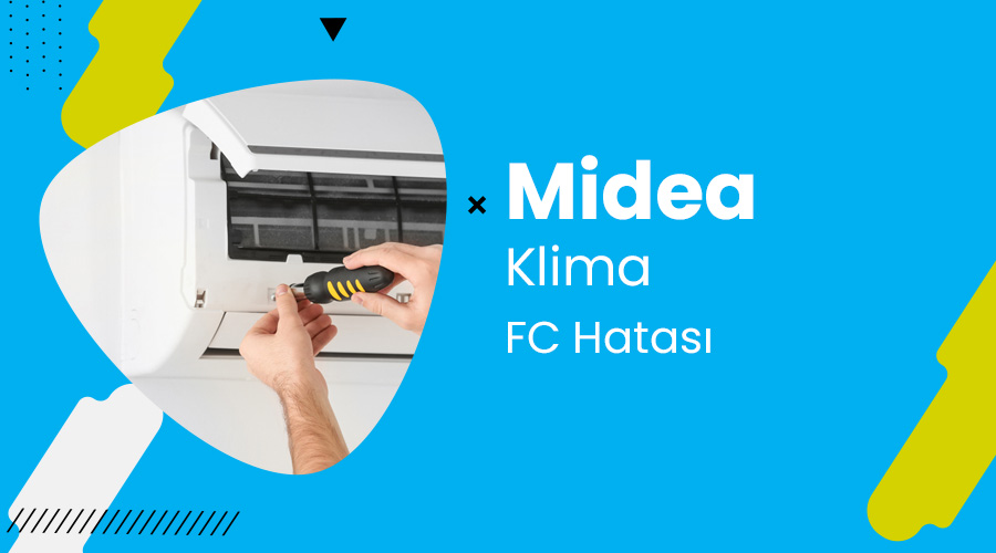 Midea Klima FC Hatası ✔️ (ÇÖZÜMÜ)