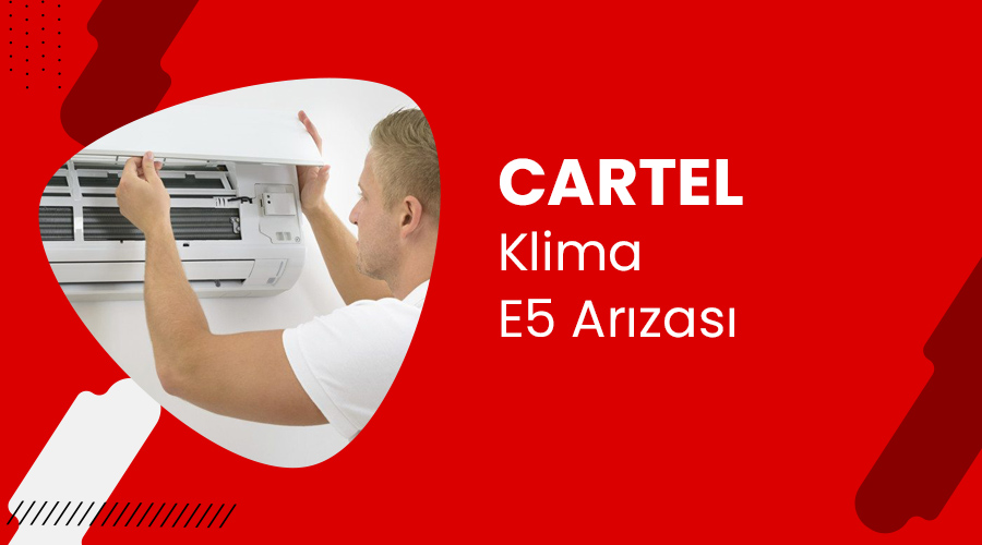 Cartel Klima E5 Hatası