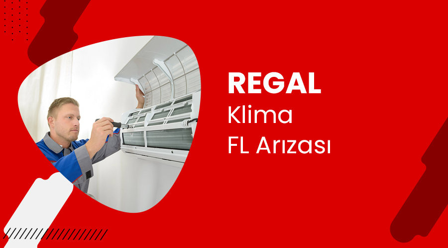 Regal Klima FL Arızası