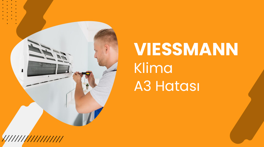 Viessmann Klima A3 Hatası