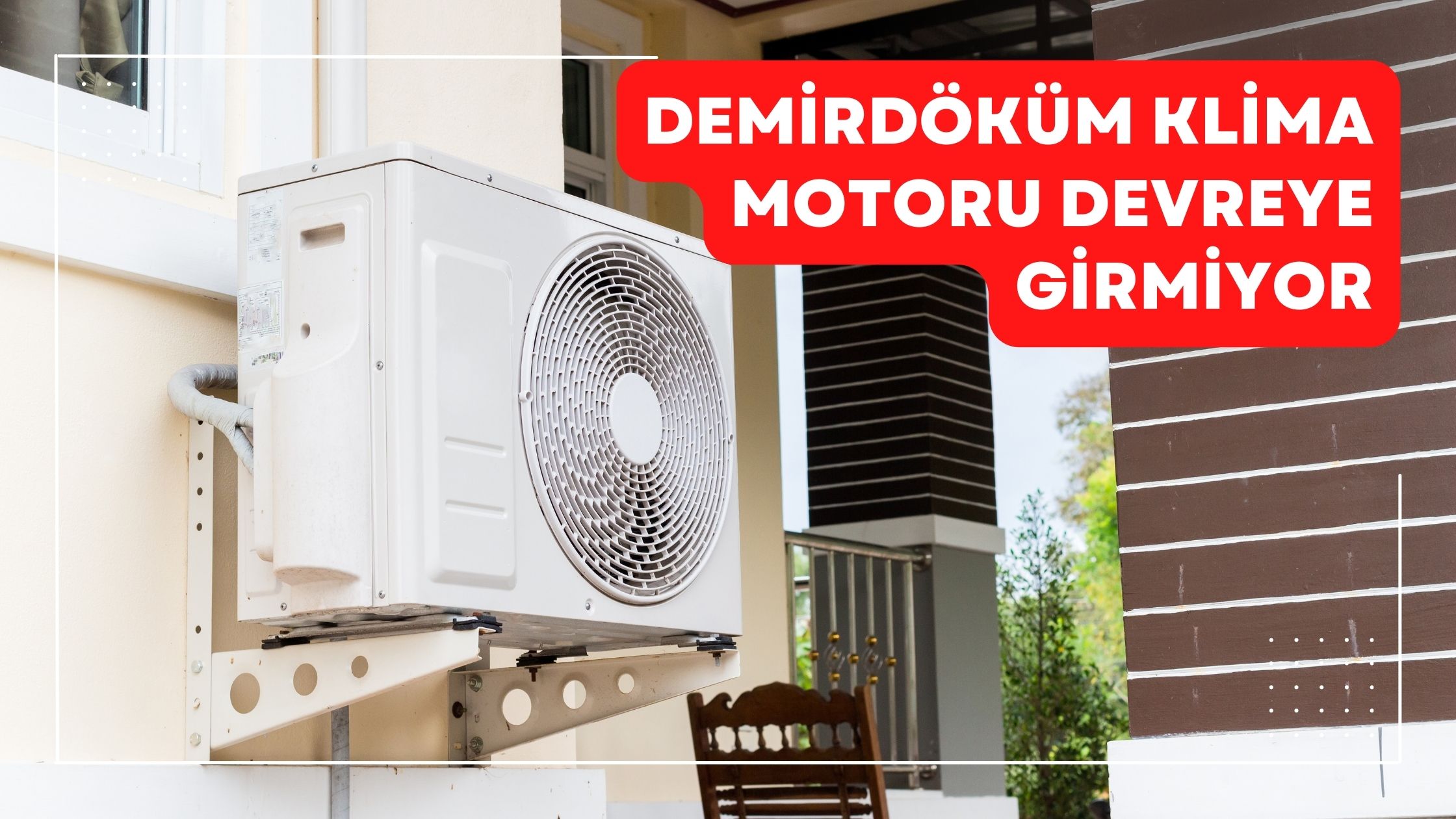 Demirdöküm Klima Motoru Devreye Girmiyor