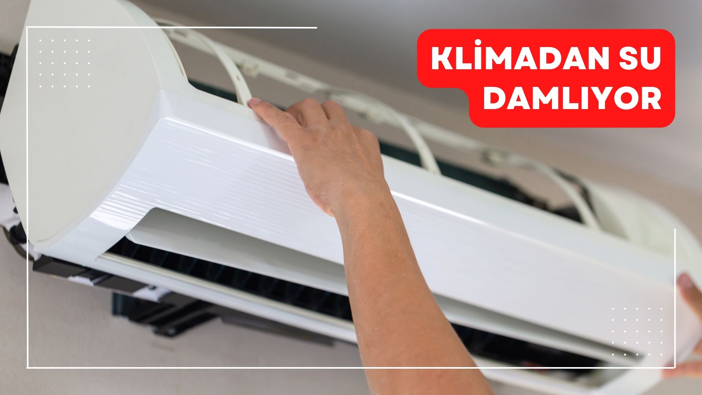 Klimadan Su Damlıyor