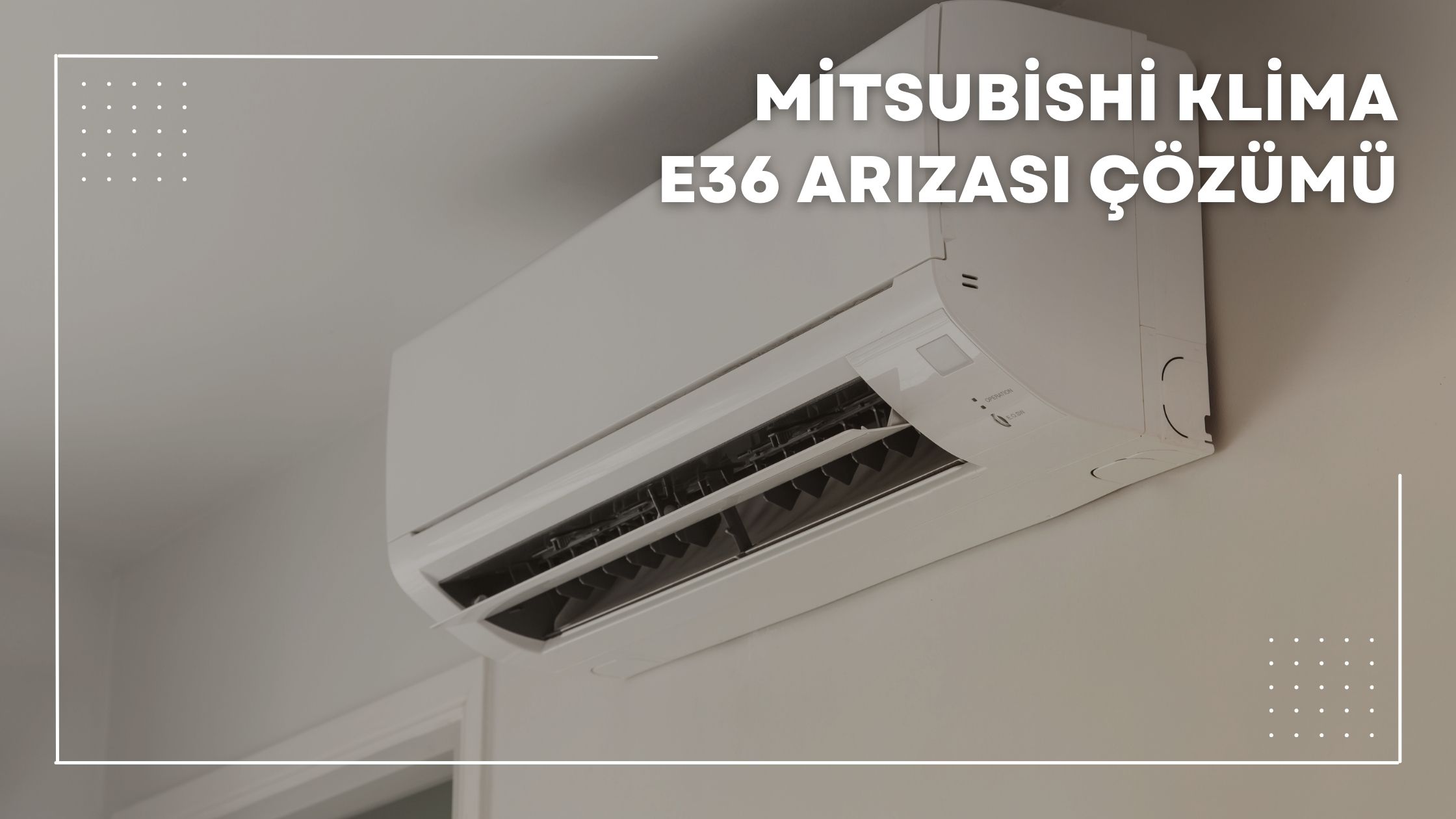 Mitsubishi Klima E36 Arızası Çözümü