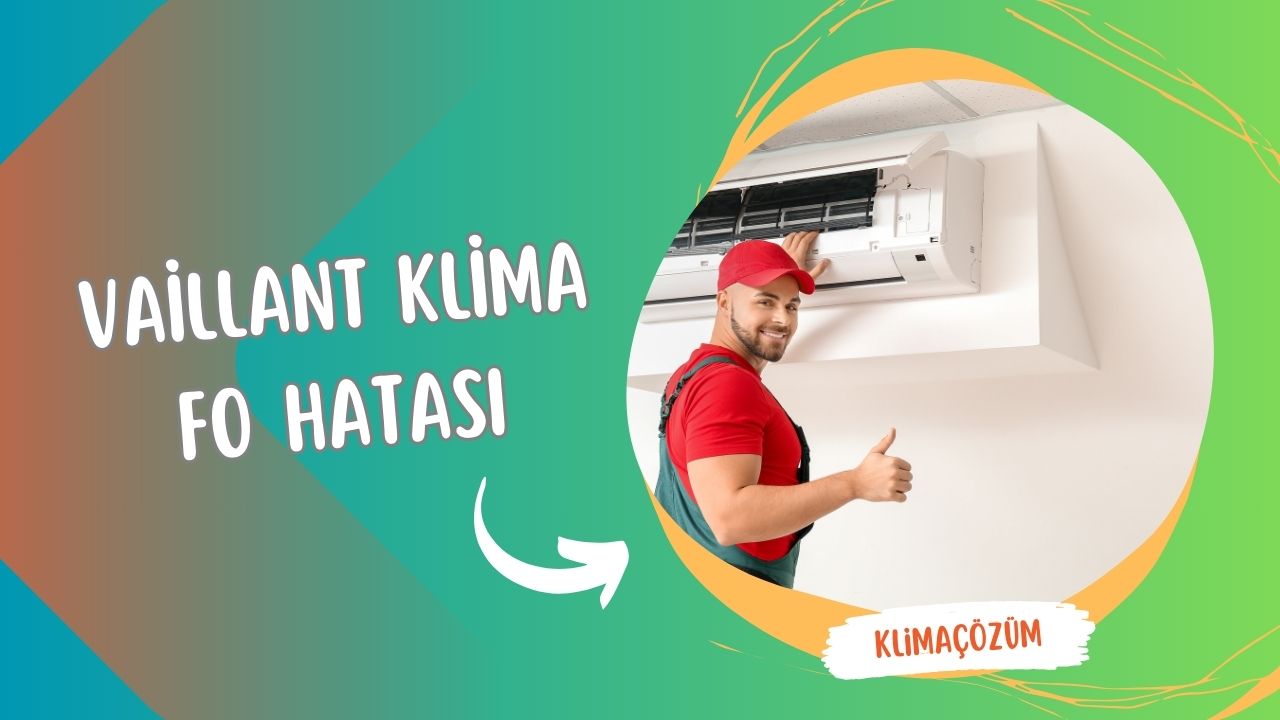 Vaillant Klima F0 Hatası