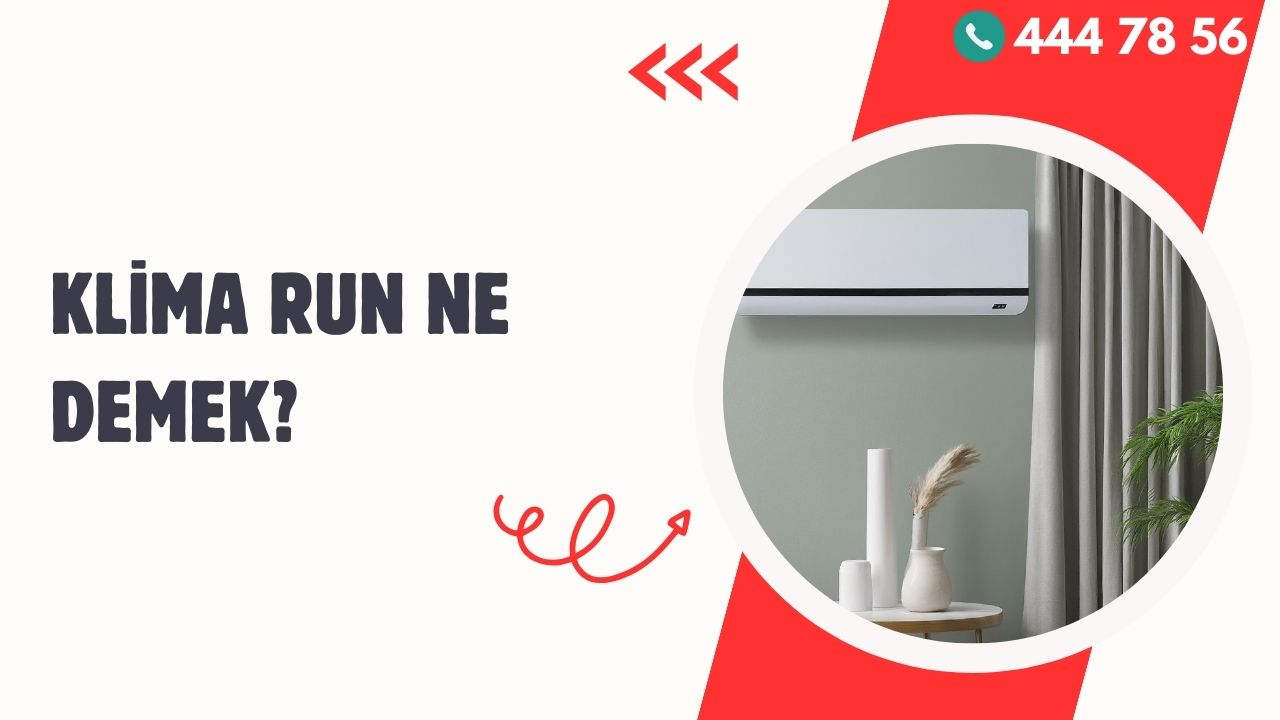Klima “Run” Ne Demek?