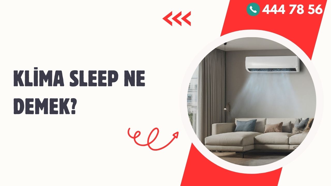 Klima Sleep Ne Demek?